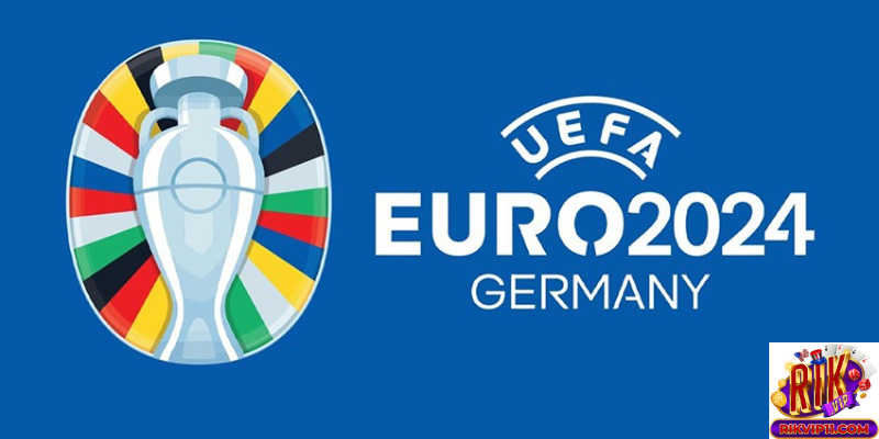 Tổng quan về giải đấu Euro 2024